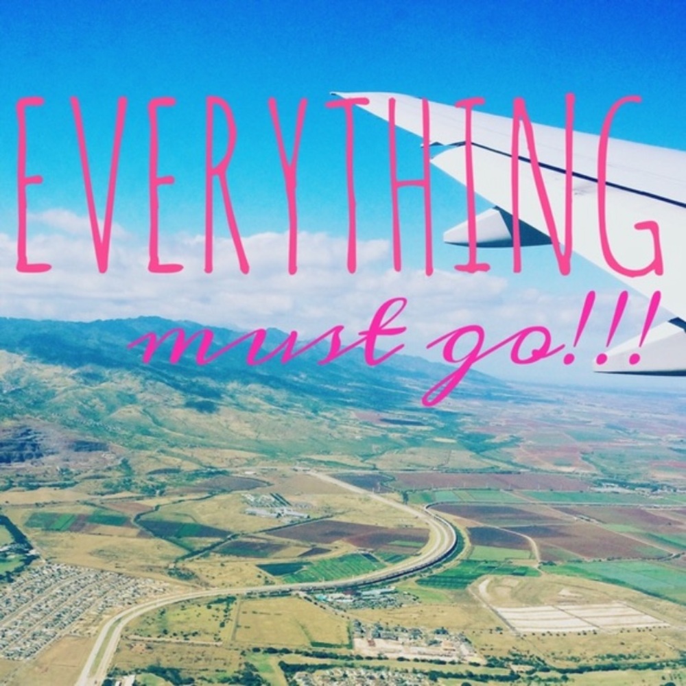 EVERYTHING MUST GO